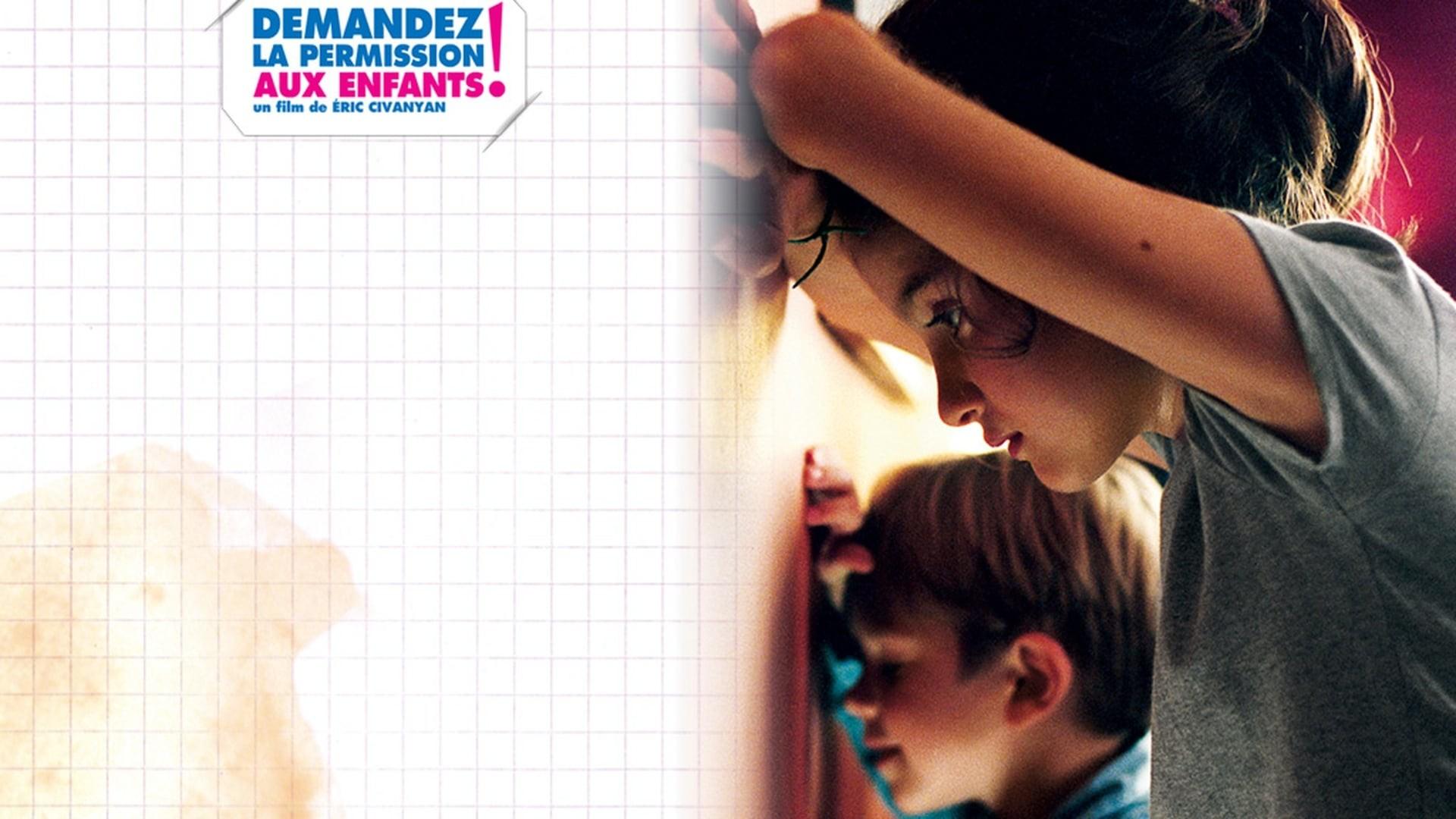 Demandez la permission aux enfants !