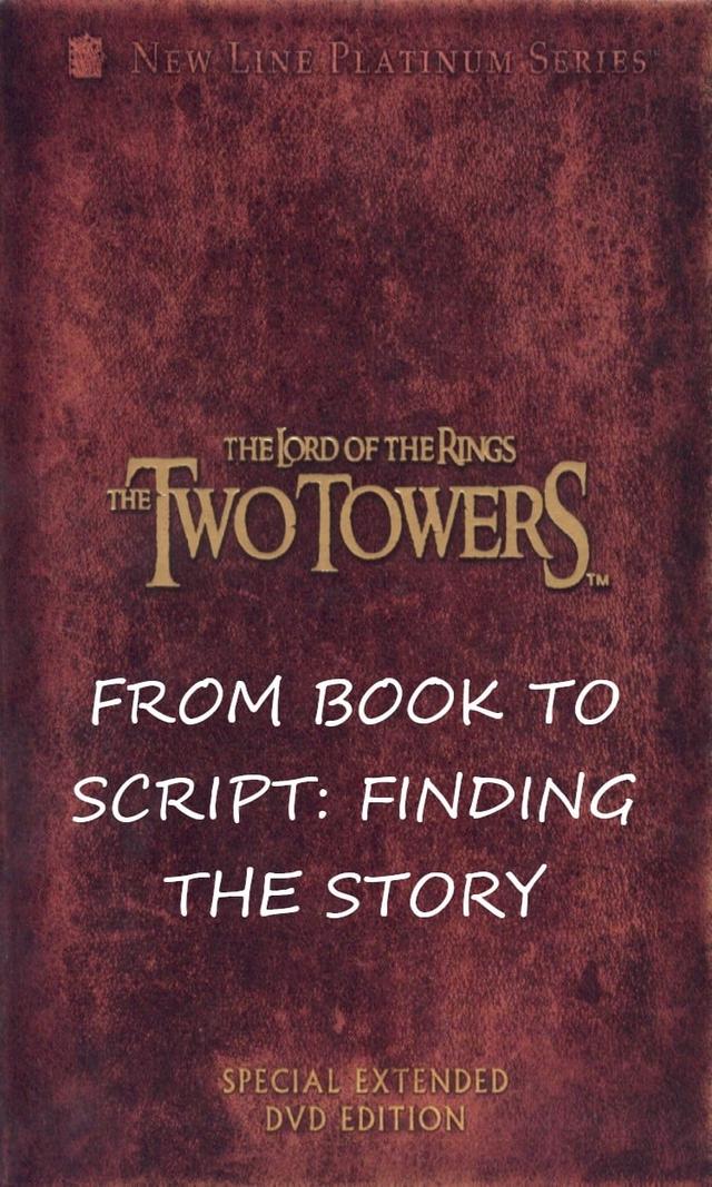From Book to Script: Finding the Story