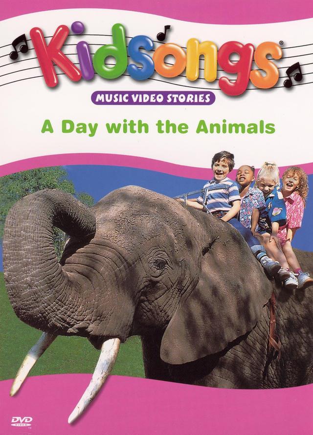 Kidsongs: A Day with the Animals