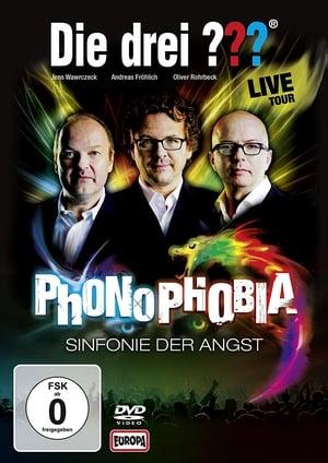 The Three Investigators LIVE - Phonophobia: symphony of fear