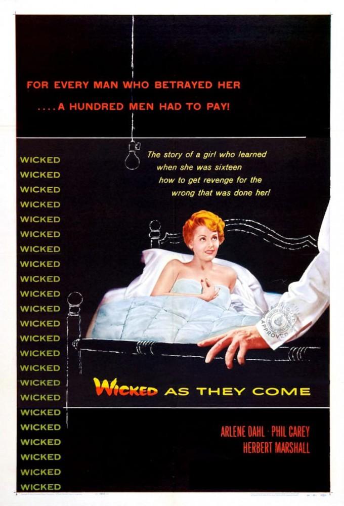 Wicked as They Come
