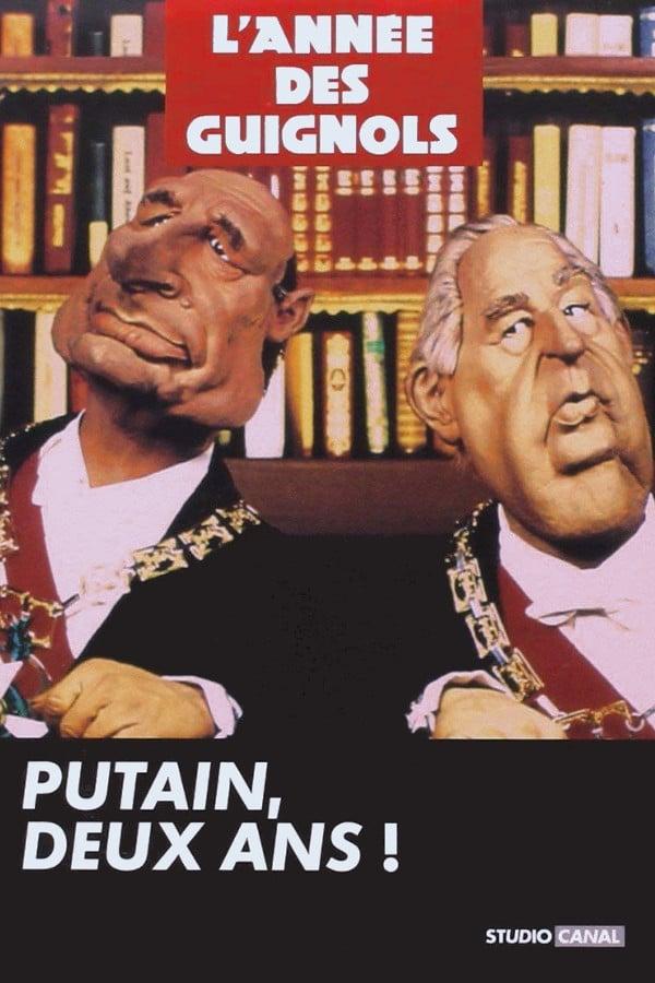 L'Année des Guignols : Putain, deux ans !