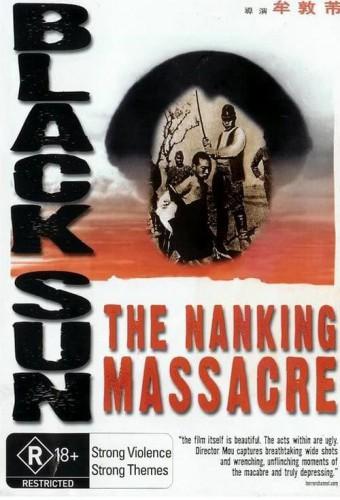 Black Sun: The Nanking Massacre