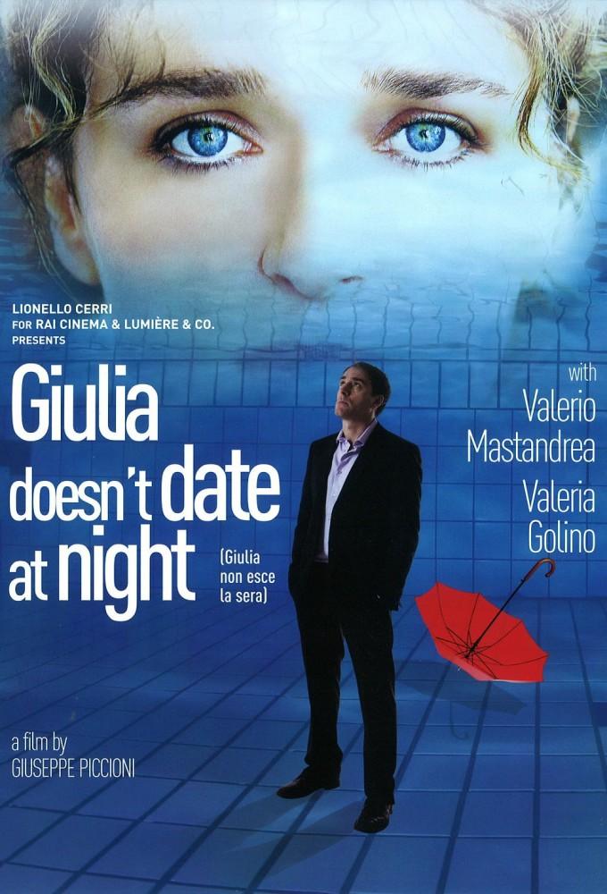 Giulia Doesn't Date at Night