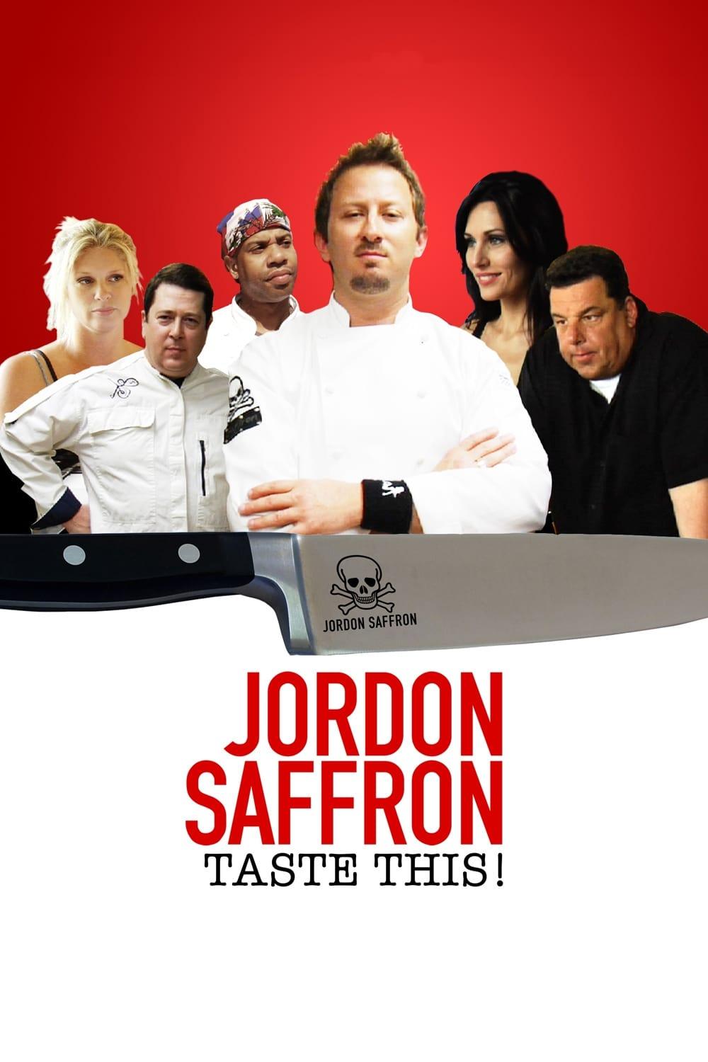 Jordon Saffron: Taste This!