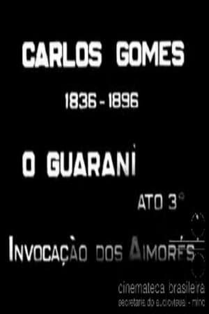 O Guarani Ato III: Invocação dos Aimorés