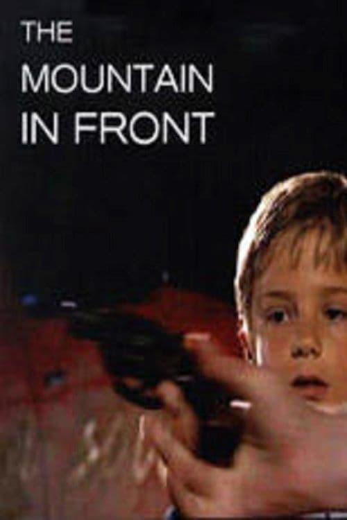 The Mountain in Front