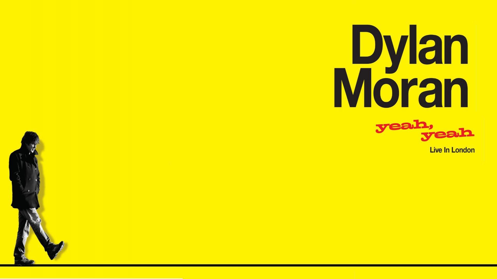 Dylan Moran: Yeah, Yeah