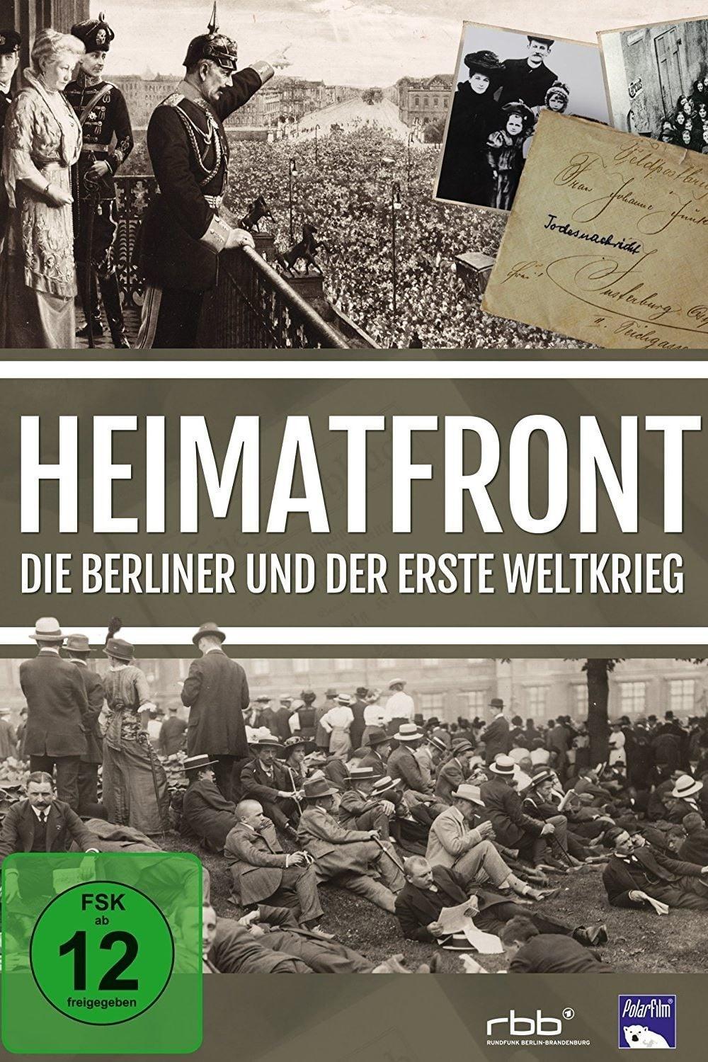 Homefront - The Berlin and the First World War