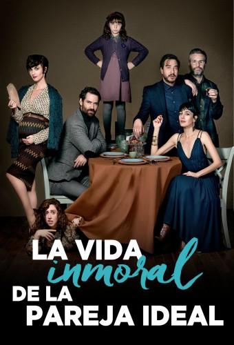 The Immoral Life of the Ideal Couple