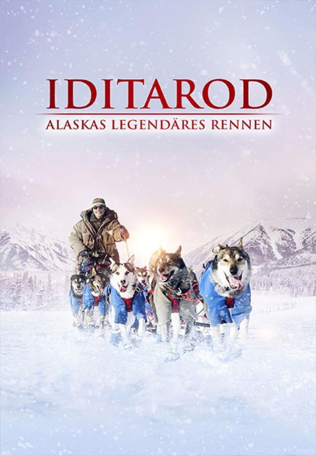Iditarod: The Last Great Race on Earth
