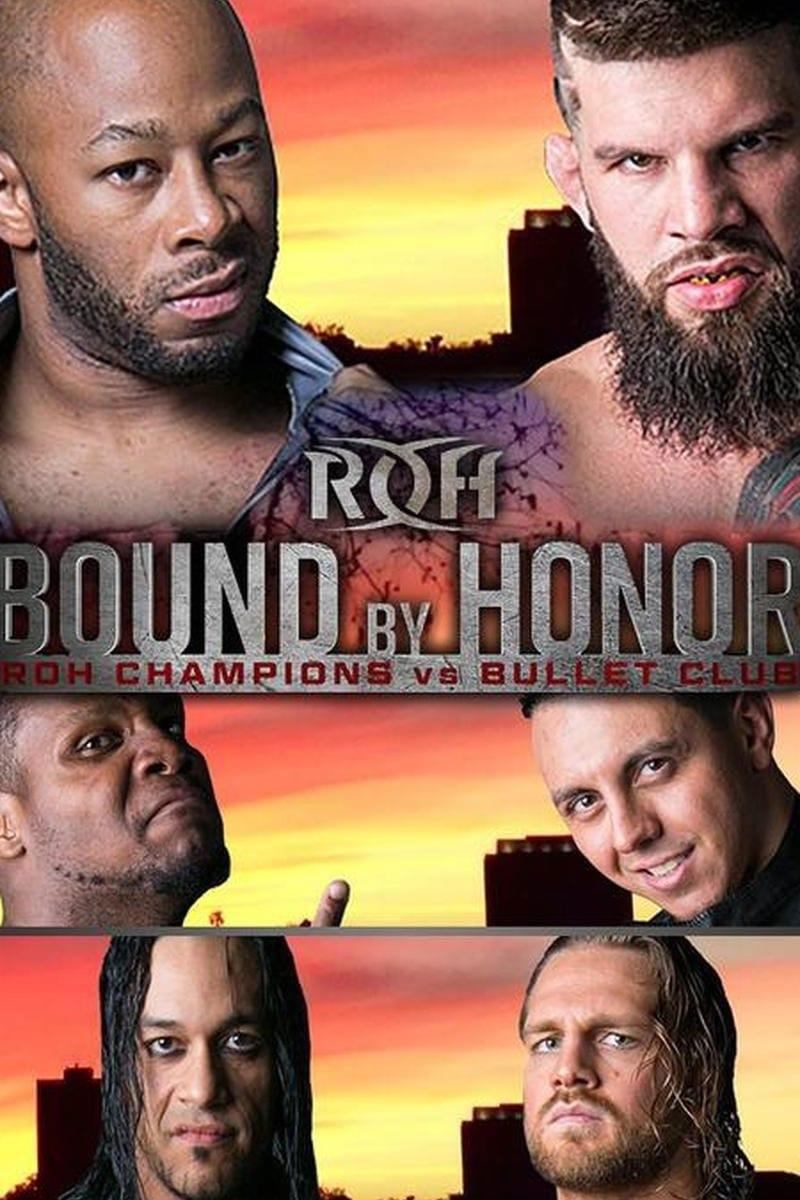 ROH Bound by Honor - ROH Champions vs. Bullet Club
