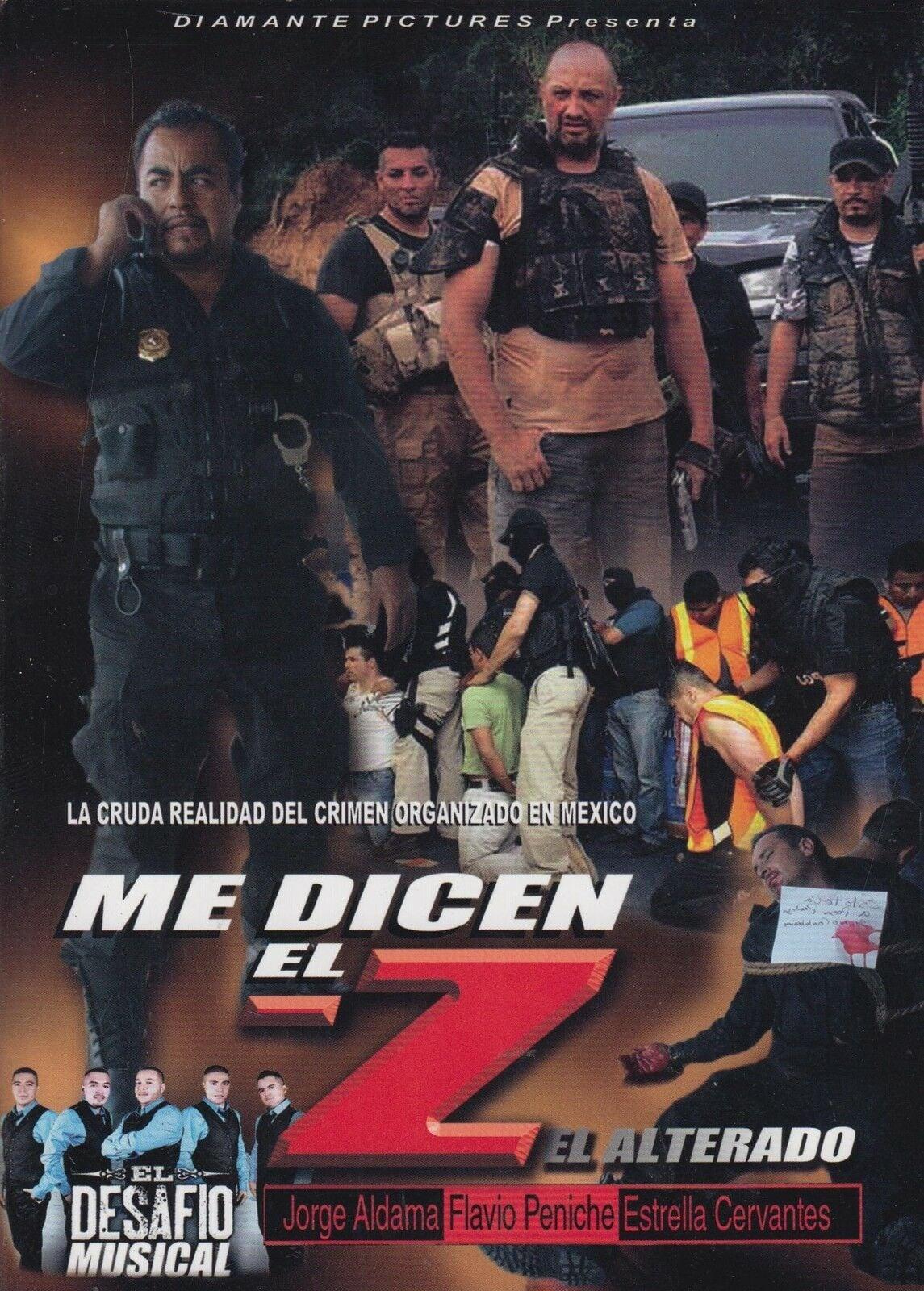 Me Dicen El Z: El Alterado