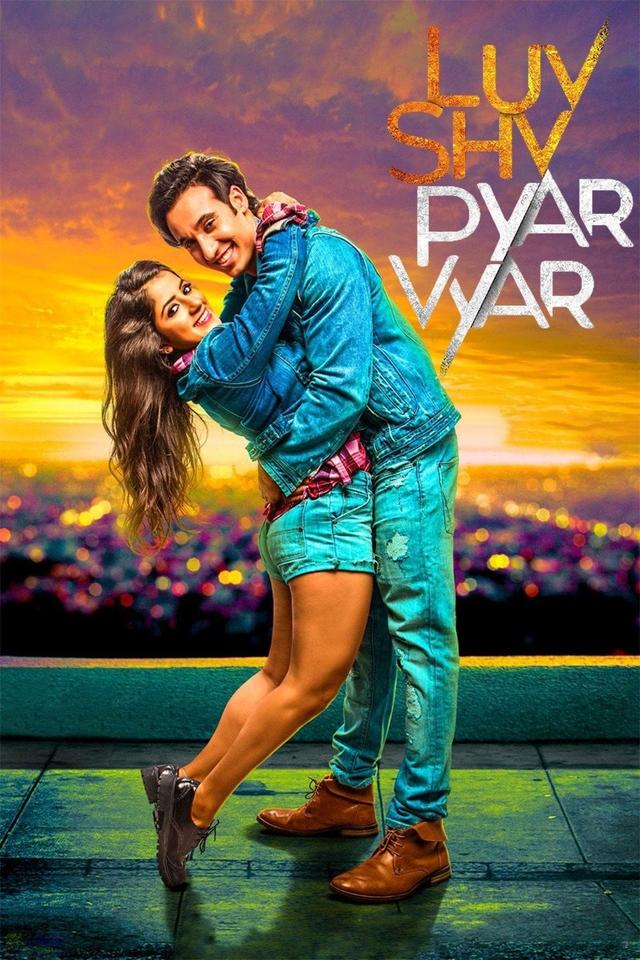 Luv Shv Pyar Vyar