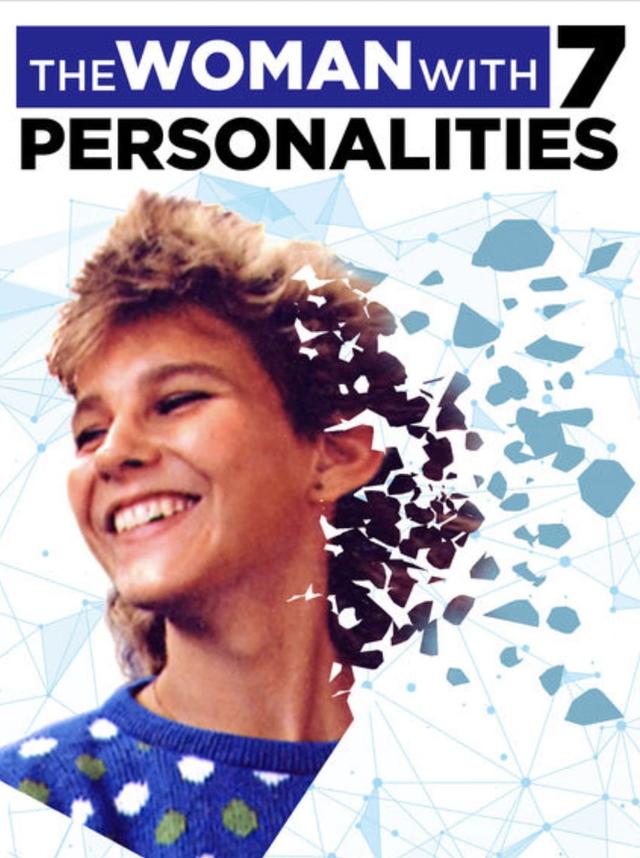 The Woman with 7 Personalities