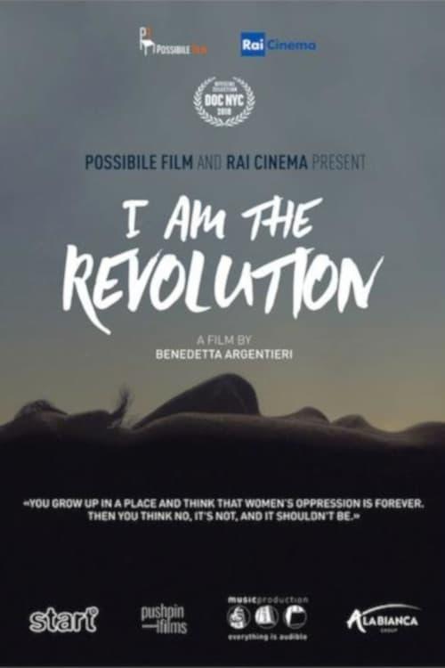 I Am The Revolution