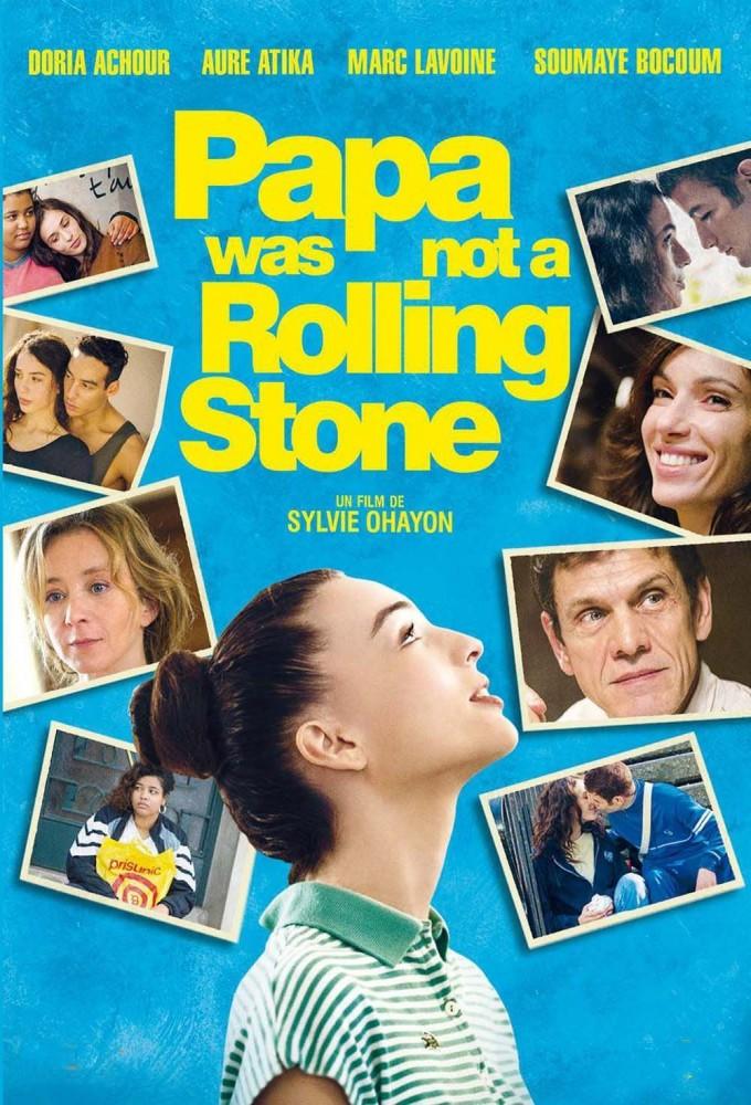 Papa Was Not a Rolling Stone