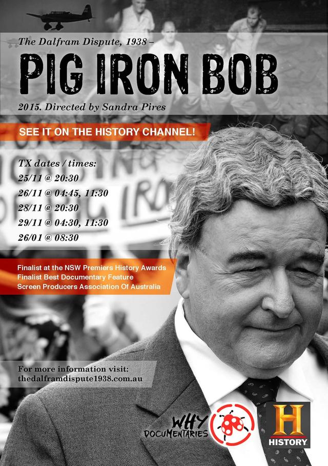 The Dalfram Dispute 1938: Pig Iron Bob