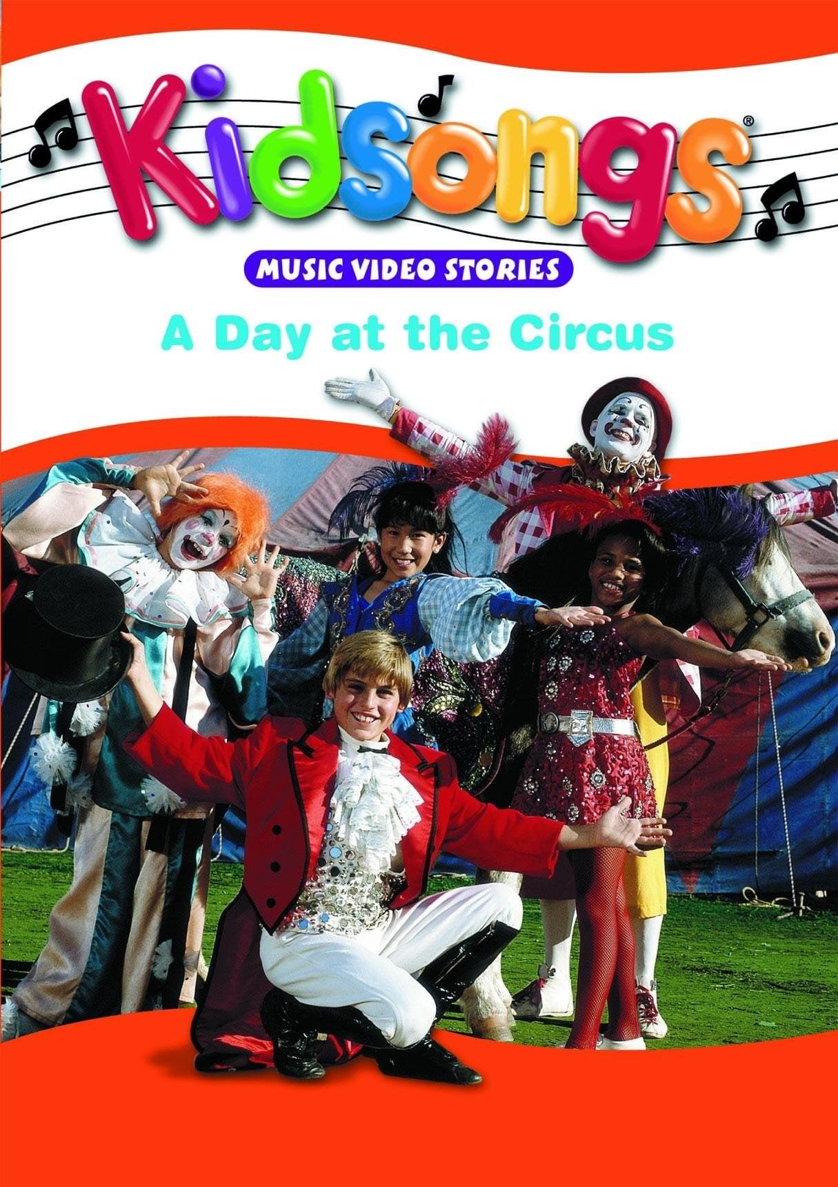 Kidsongs: A Day at the Circus
