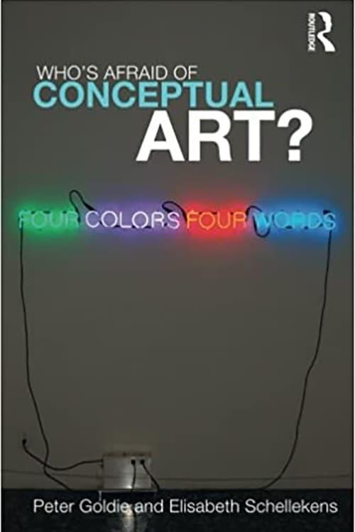 Who's Afraid of Conceptual Art?