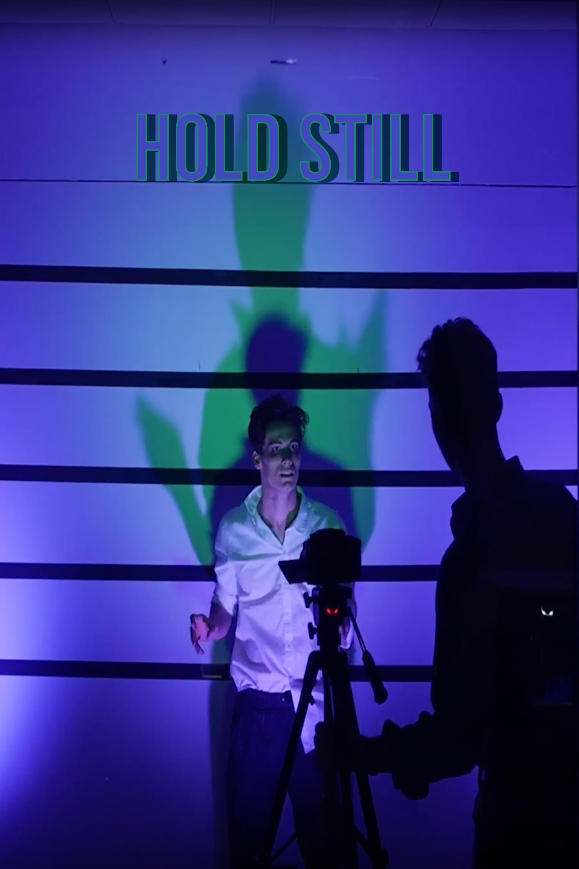 Hold Still