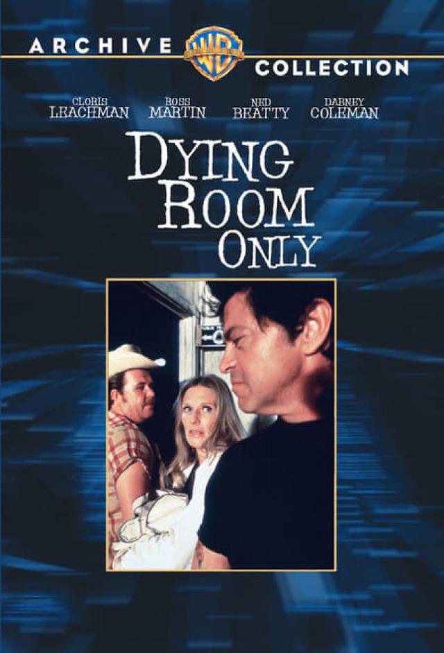 Dying Room Only