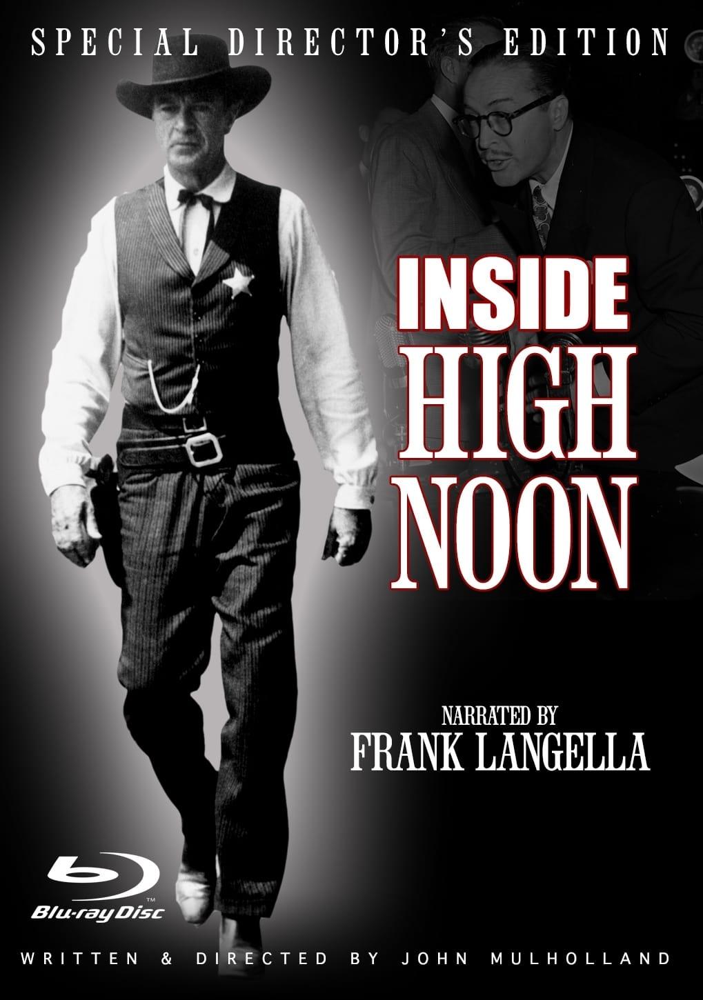 Inside High Noon