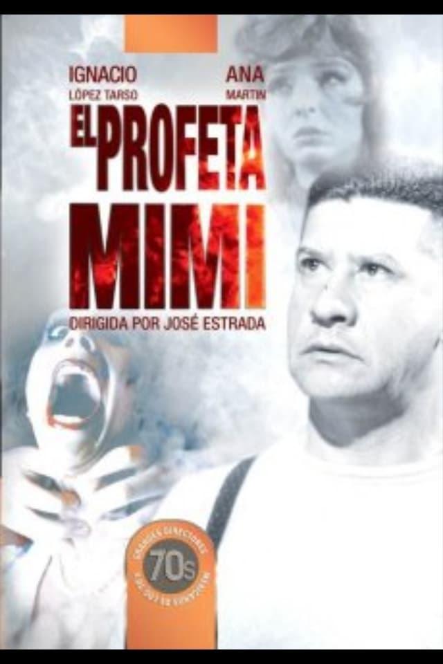The Prophet Mimi