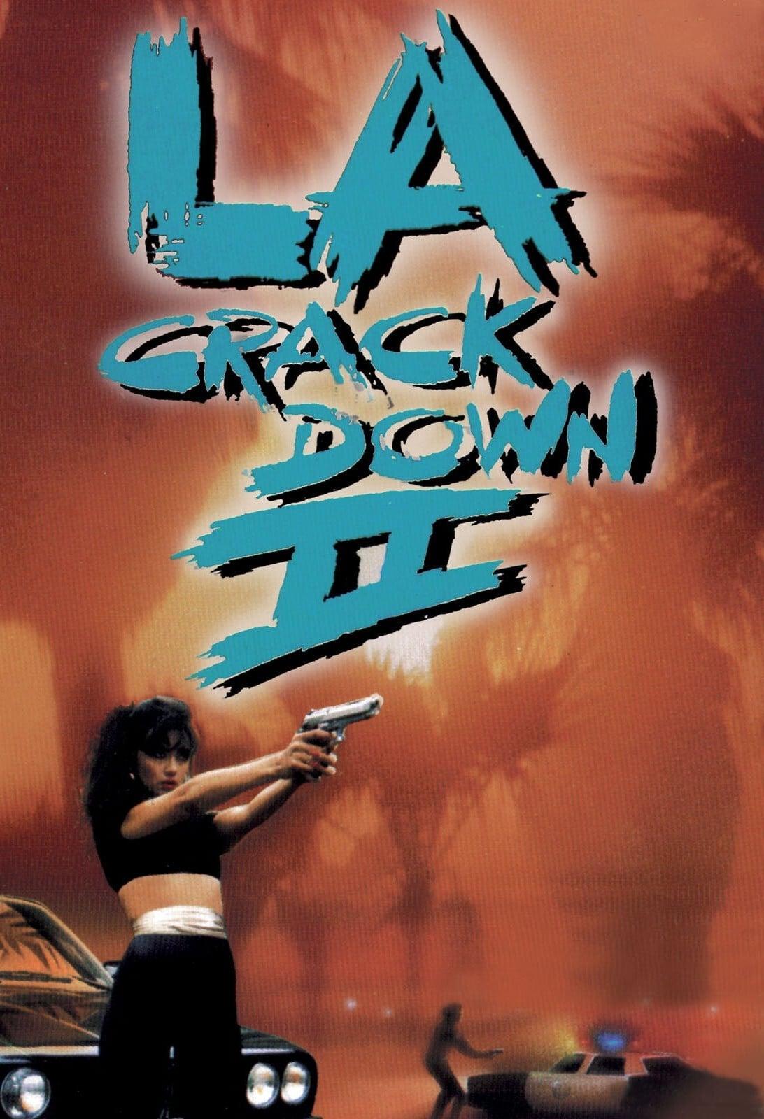 L.A. Crackdown II