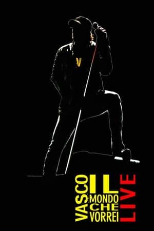 Vasco Rossi: Il Mondo Che Vorrei