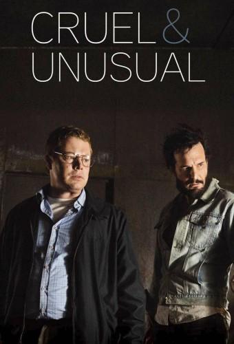 Cruel & Unusual
