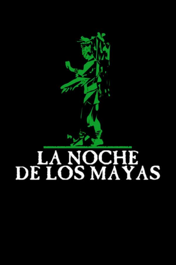 Dark Night of the Mayas