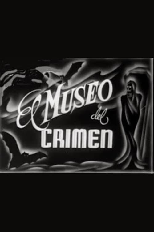 The Museum of Crime