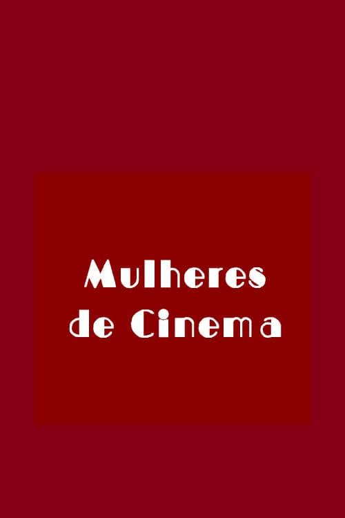 Mulheres de Cinema