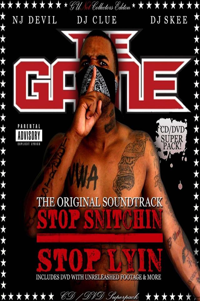 The Game - Stop Snitchin Stop Lyin