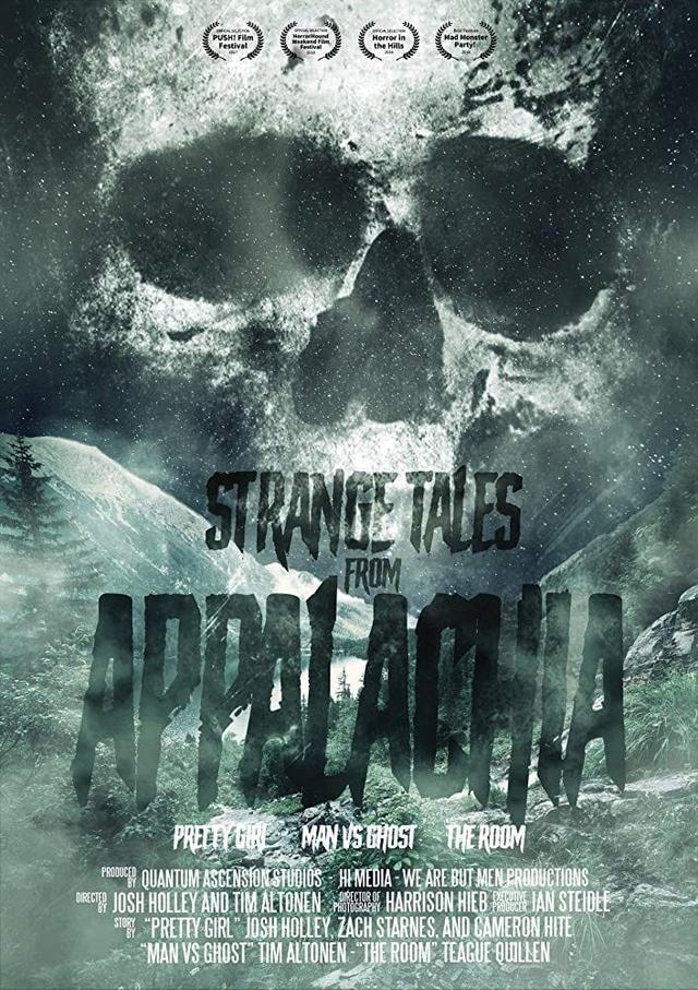 Strange Tales From Appalachia