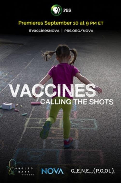 Vaccines: Calling the Shots