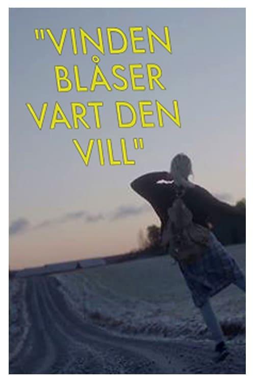 The Wind Bloweth Where It Listeth