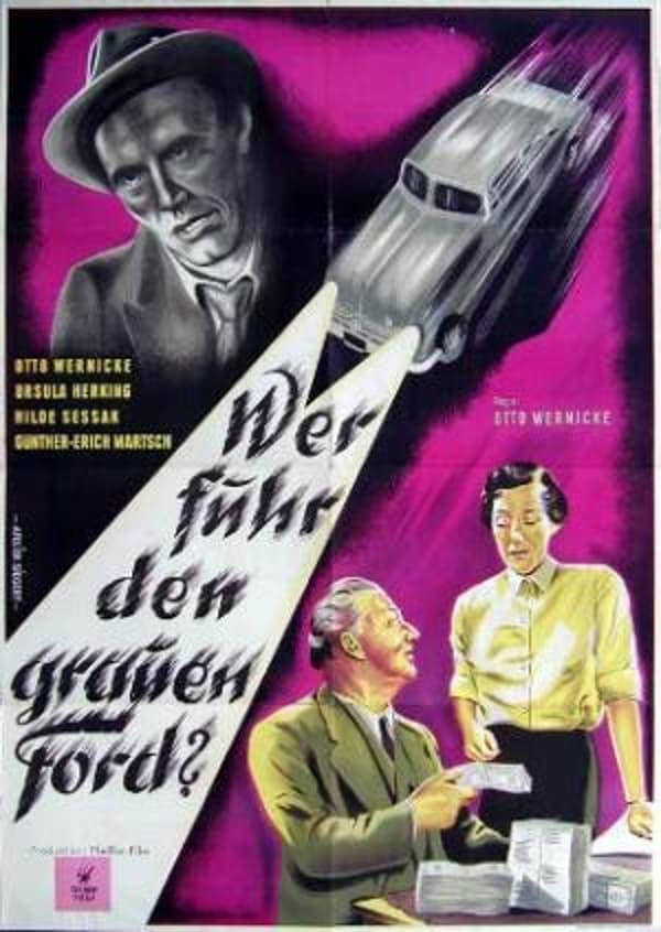 Wer Fuhr Den Grauen Ford?