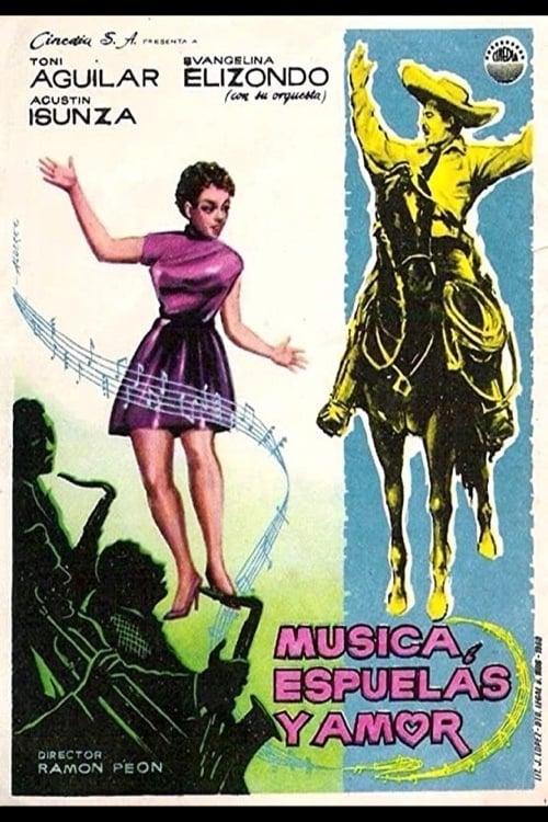 Música, espuelas y amor