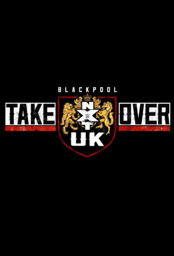 WWE NXT UK TakeOver: Blackpool