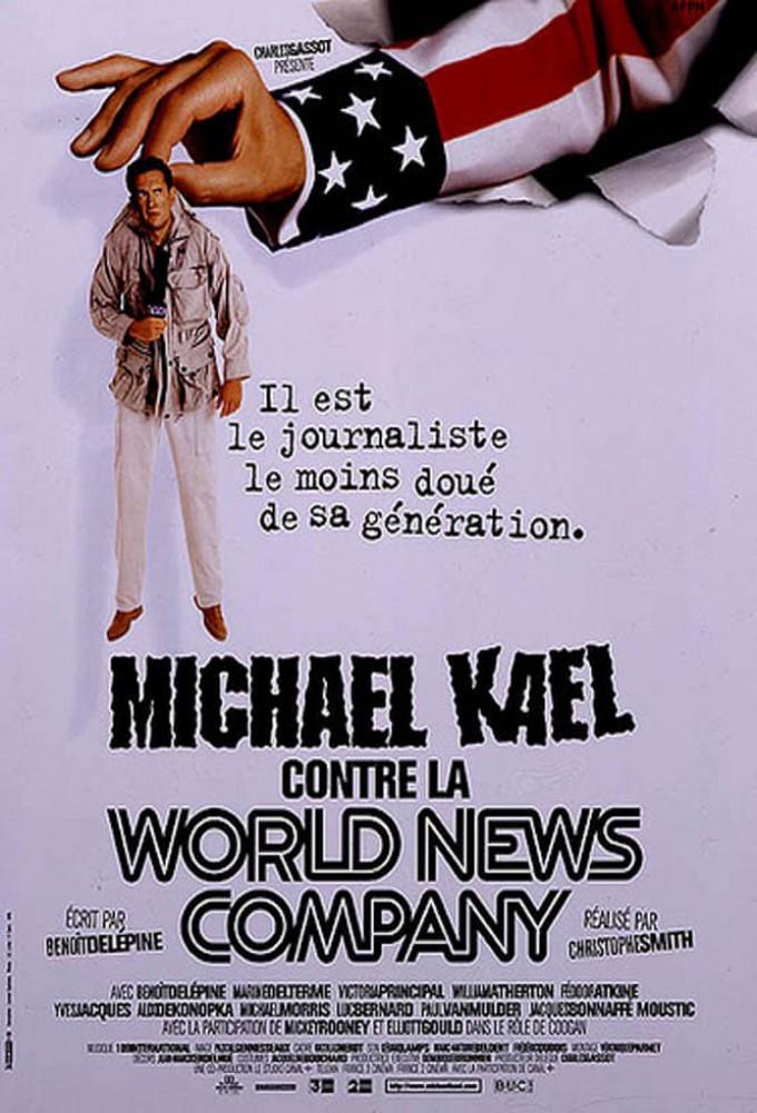 Michael Kael contre la World News Company