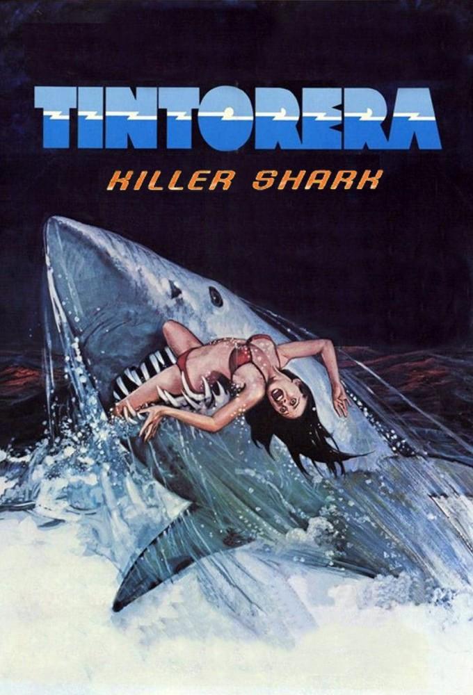 Tintorera: Killer Shark