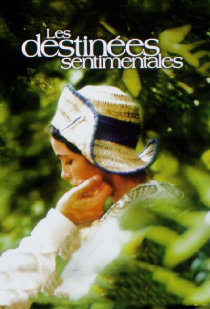 Sentimental Destinies