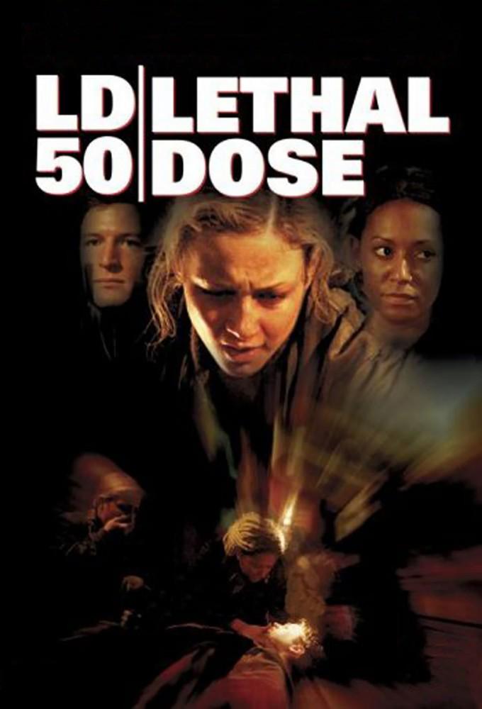 LD 50 Lethal Dose