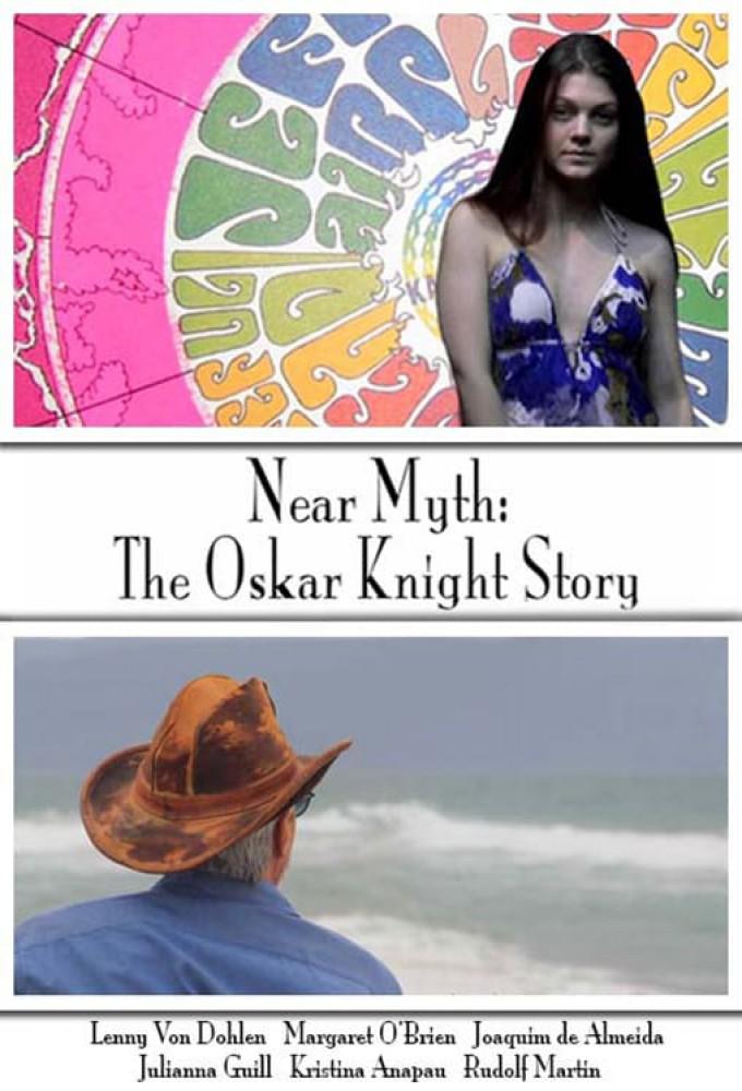 Near Myth: The Oskar Knight Story