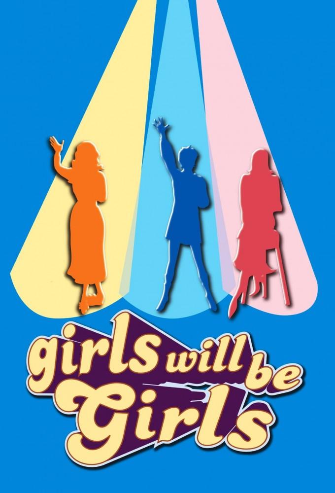 Girls Will Be Girls