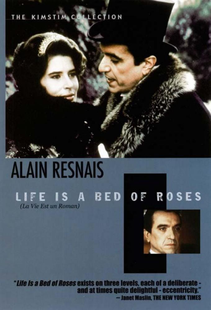 Life Is a Bed of Roses