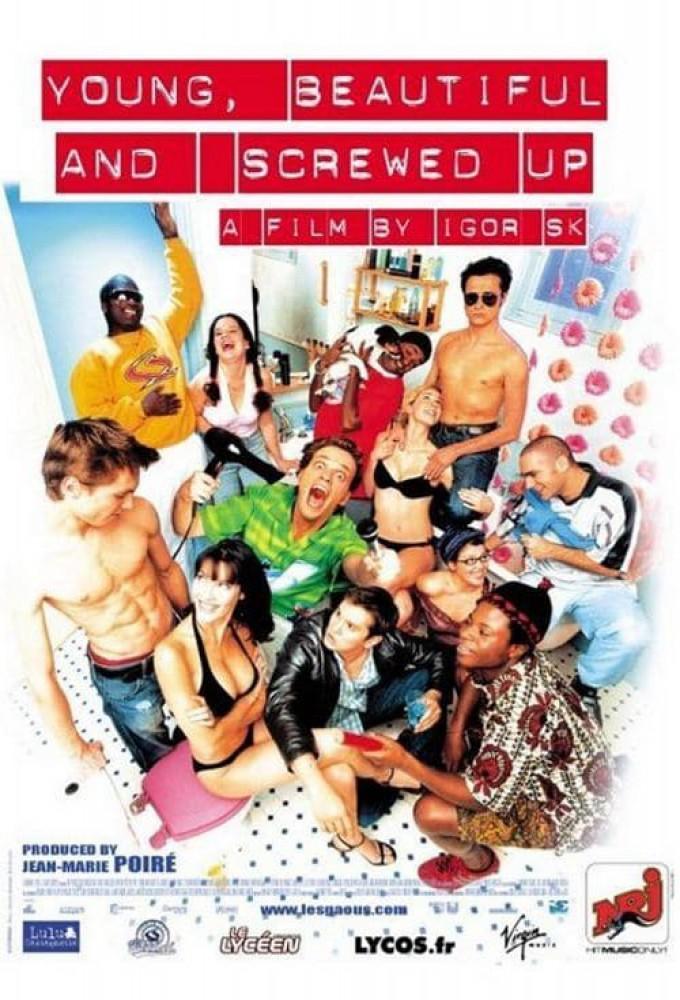 Young, Beautiful and Screwed Up