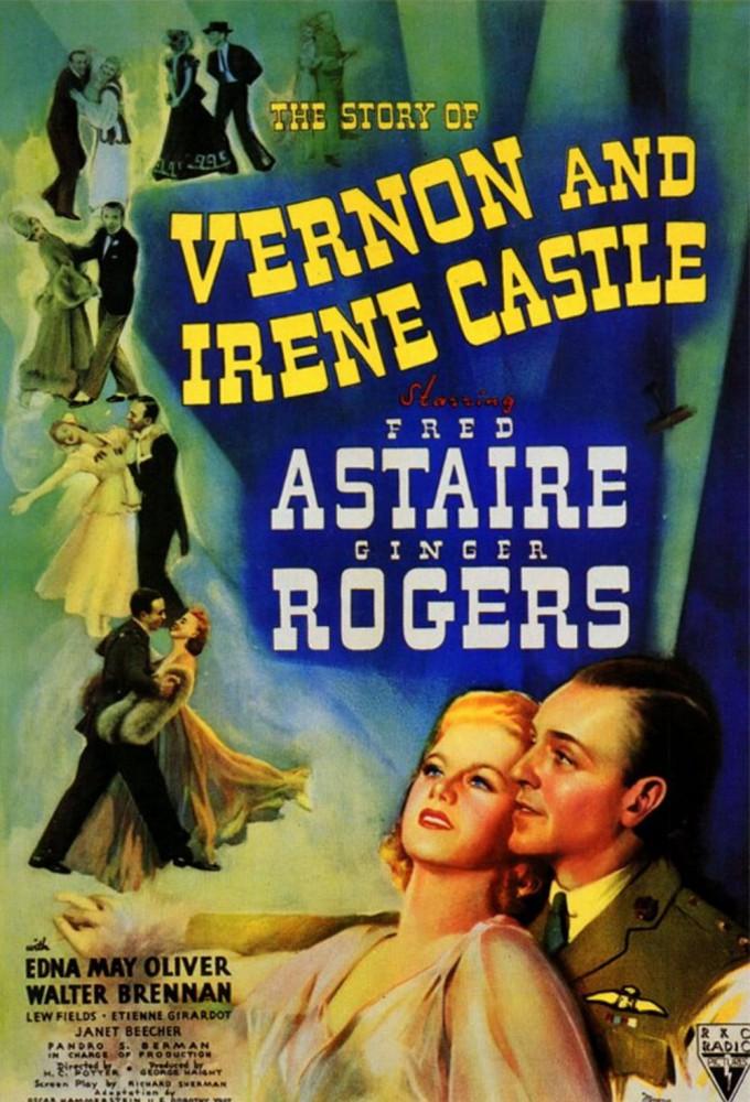The Story of Vernon and Irene Castle
